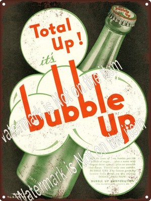 1947 Bubble Up Soda Bottle Cap ad Total up Metal Sign 9x12'' A674