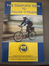 Complete Guide to Police Cycling by International Police Mountain Bike IPMBA