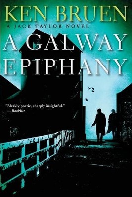 Ken Bruen A Galway Epiphany (Taschenbuch) (US IMPORT)