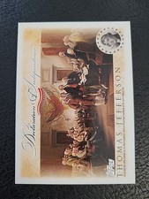 2006 Topps Declaration of Independence Thomas Jefferson