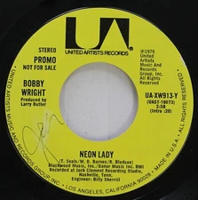 Pop Promo 45 Bobby Wright - Neon Lady / Neon Lady On United Artists Records