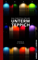 Eva Christina Zeller | Unterm Teppich | Taschenbuch | Deutsch (2025) | 188 S.