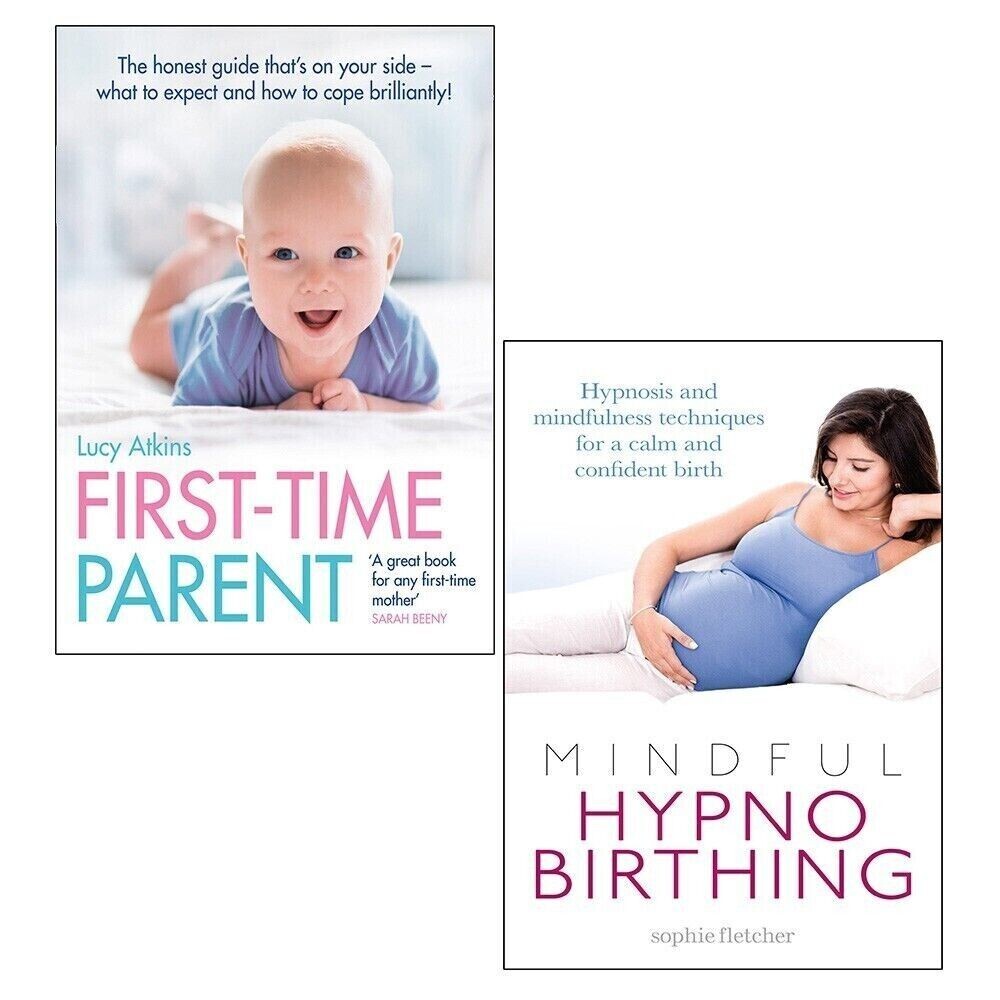 First-Time Parent Lucy Atkins,Mindful Hypnobirthing  Sophie Fletcher 2 Books Set
