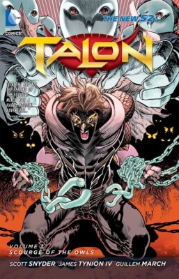 TALON Volume 1 SCOURGE OF THE OWLS Graphic Novel
