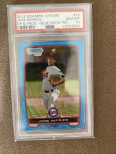 Jose Berrios Bowman Chrome 2012 First Blue Wave Refractor PSA 10, Pop 1!
