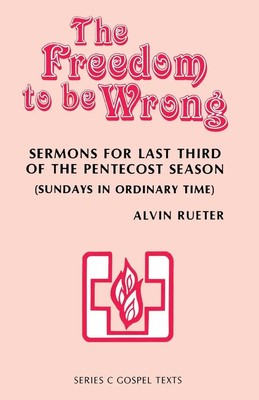 The Freedom to be Wrong Alvin Rueter Taschenbuch Kartoniert / Broschiert 1985
