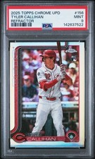 2025 Topps Chrome Update Series - Tyler Callihan #USC156 Refractor (RC) PSA 9
