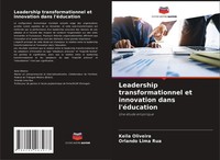 Keila Oliveira (U. A.) | Leadership Transformationnel Et Innovation Dans...