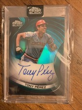 2022 Topps Chrome Black  Green Refractors   Tony Perez AUTO / 99