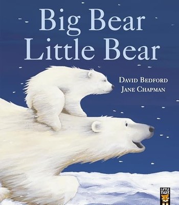 Big Bear Little Bear, Chapman, Jane