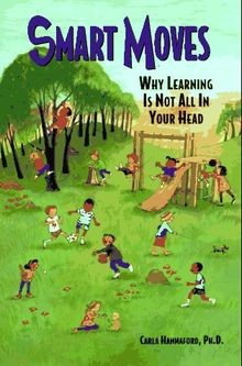 Smart Moves: Why Learning is Not All in Your Head von Ca... | Buch | Zustand gut