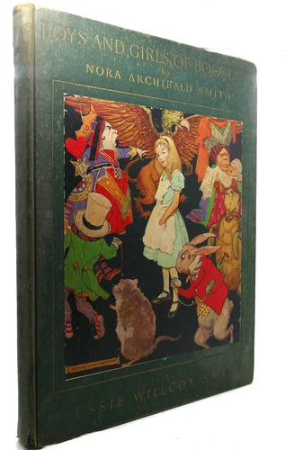 Nora Archibald Smith, Jessis Willcox Smith BOYS AND GIRLS OF BOOKLAND