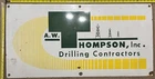 Vintage Porcelain Oil Industry Sign - AW Thompson Inc Drilling Contractors