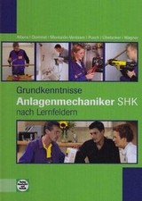 Anlagenmechaniker SHK: Grundkenntnisse, 1. Ausbildungsja... | Buch | Zustand gut