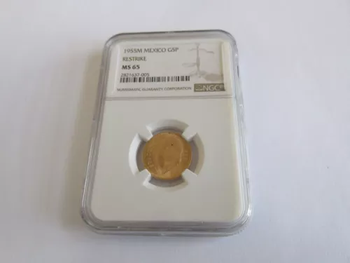1955M , Mexico , G5P , Restrike , NGC Certified , MS 65 , GOLD