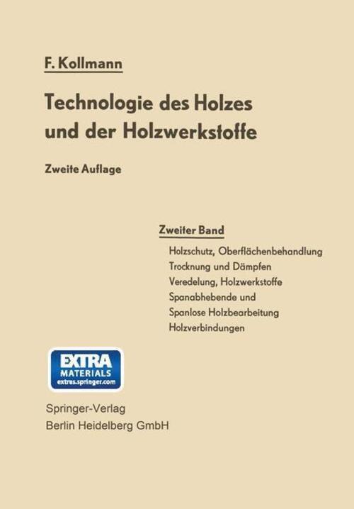Franz Kollmann | Technologie Des Holzes Und Der Holzwerkstoffe |