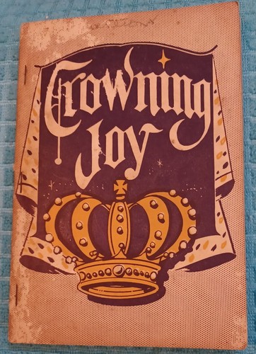 Crowning Joy Stamps Baxter Music & Printing Song Book 1957 Shaped Notes