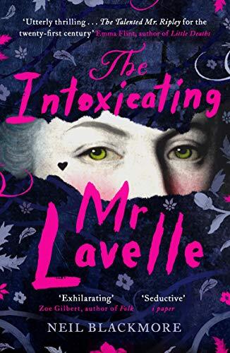 The Intoxicating Mr Lavelle: Shortlisted for the Polari Book Prize for LGBTQ+ F