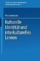 Kulturelle IdentitäT Und Interkulturelles Lernen | Buch | 9783810010469