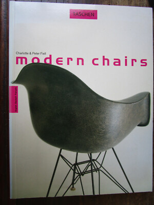 MODERN CHAIRS * CHARLOTTE & PETER FIELL * Taschen Verlag
