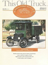 1925 Ford Tt Truck 1929 Ihc Six Speed Special 1-ton 1950 F-3 Restoration