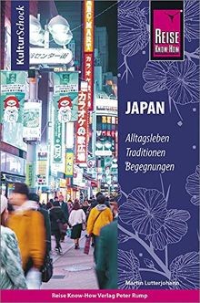 Reise Know-How KulturSchock Japan: Alltagsleben, Tr... | Buch | Zustand sehr gut
