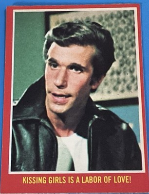 Happy Days Topps RED 1976 Fonzie -Kissing Girls Is A Labor Of Love