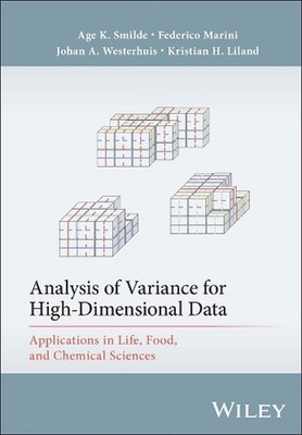Analysis of Variance for High-Dimensional Data: Applications in Life, Food, and