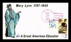 US COVER MARY LYON GREAT AMERICANS FDC COMBO PUGH HAND PAINTED HAND CANCEL