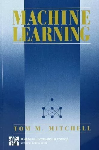 Machine Learning BY Tom M. Mitchell Buy Online at Best Price 