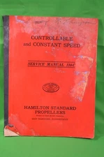 Vtg Controllable Constant Speed 110-C Hamilton Standard Propeller Service Manual
