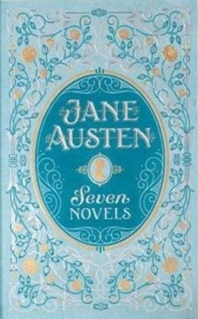 Jane Austen: Seven Novels Seven Novels by Jane Austen (Hardback Book)
