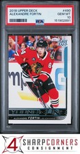 2018 UPPER DECK #490 ALEXANDRE FORTIN RC YOUNG GUNS PSA 10