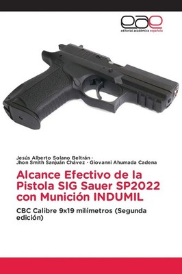 Alcance Efectivo de la Pistola SIG Sauer SP2022 con Munición INDUMIL Taschenbuch