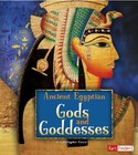 Ancient Egyptian Gods and Goddesses (Ancient Egyptian Civilization)