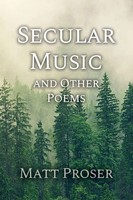 Matt Proser | Secular Music And Other Poems | Taschenbuch | Englisch (2020)