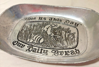 Vintage Chadwick Aluminum Bread Tray   Give Us This Day Our Daily Bread  (J189)