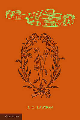 The Litany of the Elves Lawson Paperback Cambridge University Press