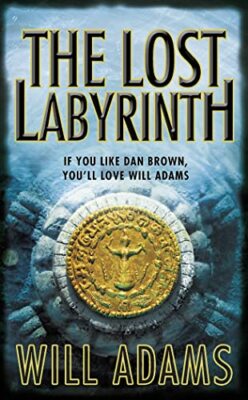 The Lost Labyrinth, Paperback  by Will Adams