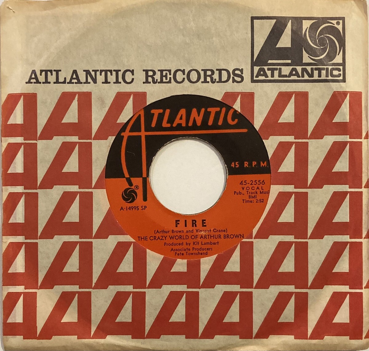The Crazy World Of Arthur Brown - Fire / Rest Cure - Atlantic 45
