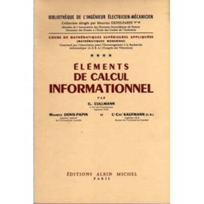 Cullmann, Denis-Papin, Kaufmann Informationsrechenelemente 1960