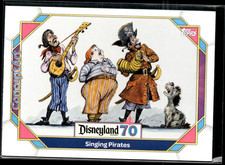 Singing Pirates - 2025 Topps Disneyland 70th Anniversary #131
