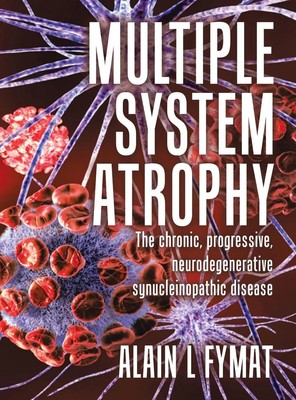 Multiple System Atrophy | Alain L Fymat | Buch | Englisch | 2023