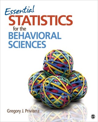 Essential Statistics for the Behavioral Sciences - Privitera, Gregory J. - A...