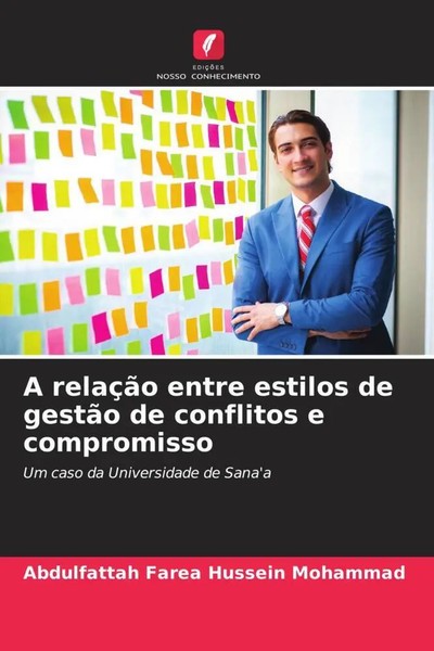 Abdulfattah Farea Hussein Mohammad | A RelaçãO Entre Estilos De GestãO De...-image