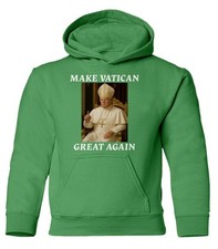 Make Vatican Great Again - Trump as Pope Funny Youth Hooded Sweatshirt
