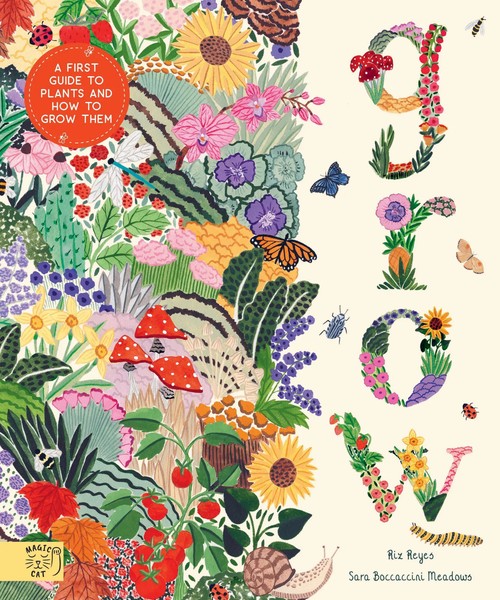 Grow | A First Guide To Plants And How To Grow Them | Rizanino Reyes | Englisch-image