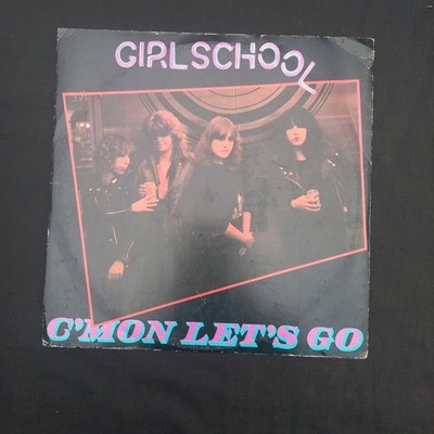 GIRLSCHOOL - C'MON LET'S GO  10'' VINYL UK BROX  126  