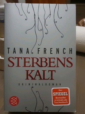 Sterbenskalt von Tana French (2012, Taschenbuch)
