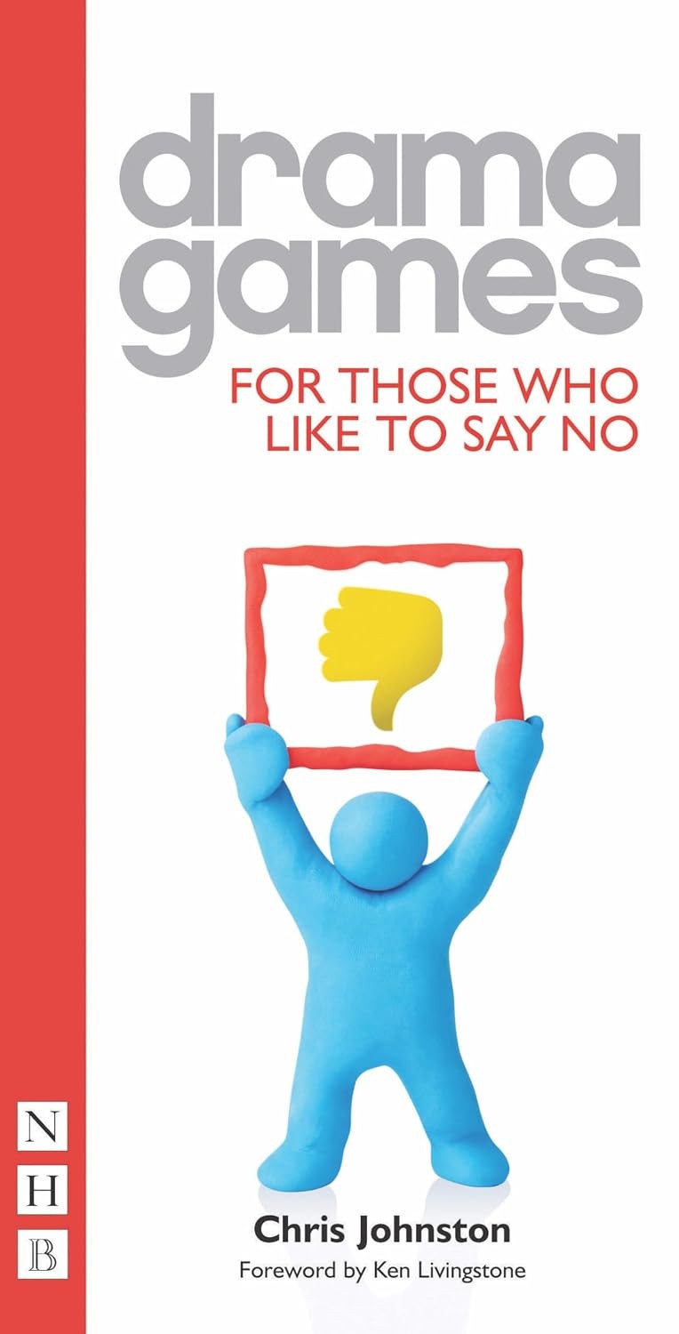 Drama Games for Those Who Like to Say No by Chris Johnston PAPERBACK - Image 5